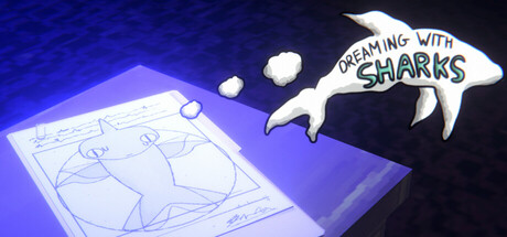 Dreaming With Sharks — Steam header
