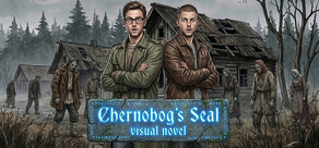 Visual Novel: Chernobog's Seal