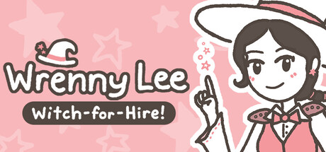 Wrenny Lee: Witch-for-Hire!