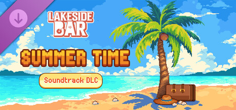 Lakeside Bar - Summer Time - Soundtrack DLC