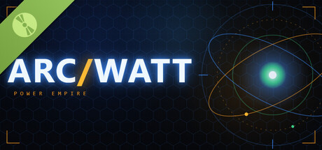 ARCWATT: Power Empire Demo