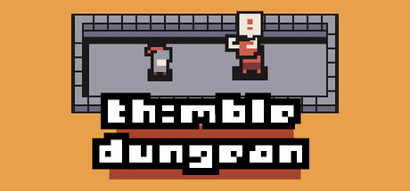 thimble dungeon