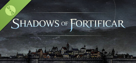 Shadows of Fortificar Demo