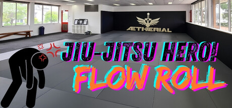 Jiu‑Jitsu Hero! Flow Roll