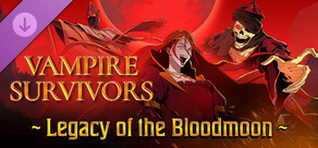 Vampire Survivors: Legacy of the Bloodmoon