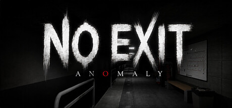 No Exit : Anomaly — Steam header