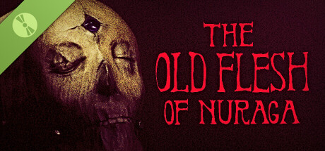 The Old Flesh of Nuraga (Demo)