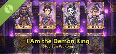 I Am the Demon King: Stop Sun Wukong Demo