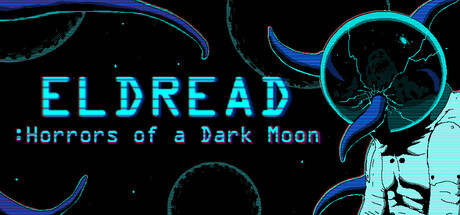 Eldread :Horrors of a Dark Moon