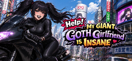 Help! My Giant Goth Girlfriend Is Insane — Steam header