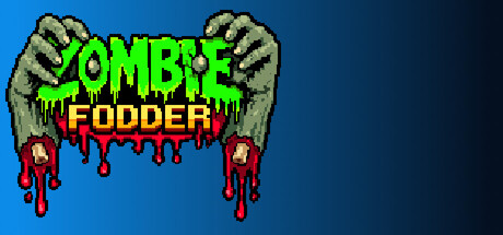 Zombie Fodder