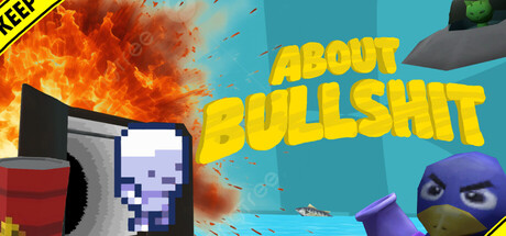 About Bullshit — Steam header