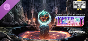 RPG Maker MV - Depths of the World - Depths Dungeon Sound