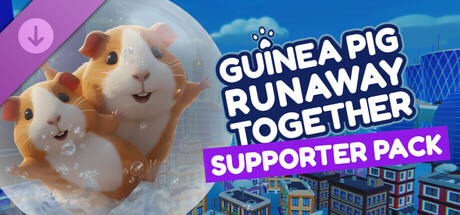 Guinea Pig Runaway Together - Supporter Pack