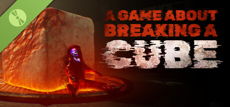 Game About Breaking A Cube Demo
