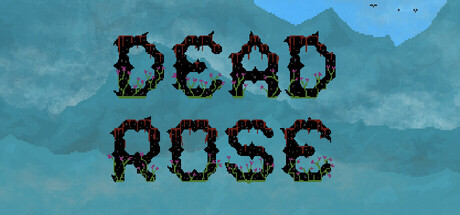 Dead Rose — Steam header