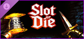Slot or Die - Rock Pack