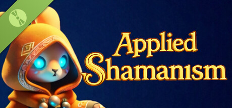 Applied Shamanism Demo