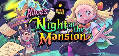 Alice's Night at the Mansion