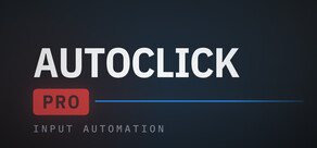 AutoClick Pro: Macro Recorder & Input Automation