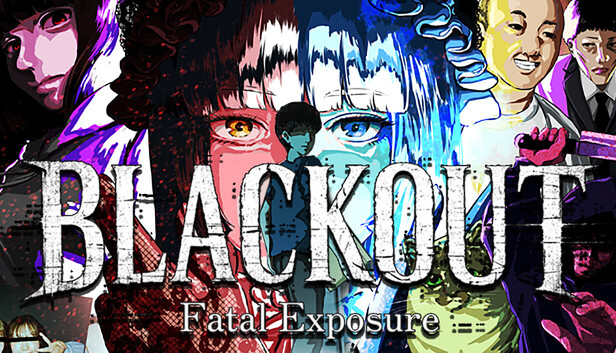 BLACKOUT: Fatal Exposure