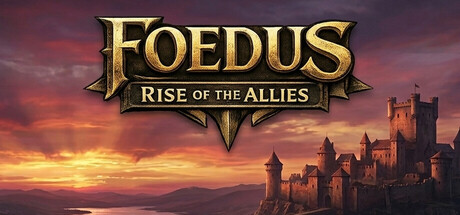 Foedus - Rise of the Allies