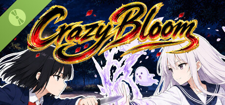 狂華乙女～Crazy Bloom～ Demo