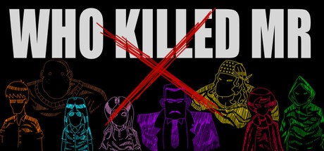 Who Killed Mr X