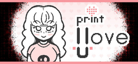 Print I Love U — Steam header