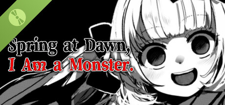 春はあけぼの、我はバケモノ - Spring at Dawn, I Am a Monster Demo