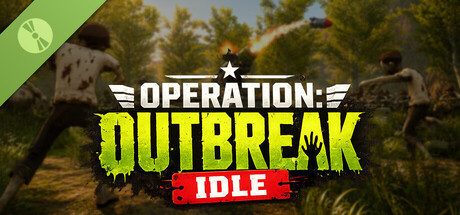 Operation: Outbreak Idle Demo