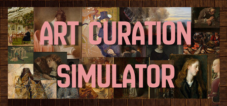 Art Curation Simulator — Steam header