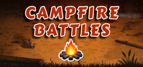 Campfire Battles