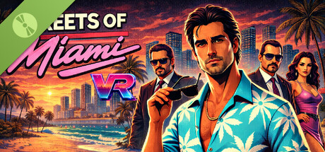 Streets of Miami VR Demo
