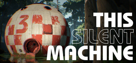 This Silent Machine — Steam header