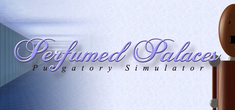 Perfumed Palaces: Purgatory Simulator — Steam header