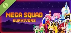 Mega Squad Survivors Demo