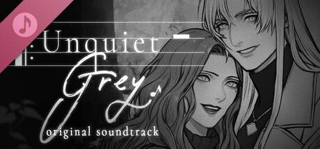 Unquiet Grey Soundtrack