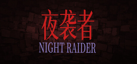 NIGHT RAIDER