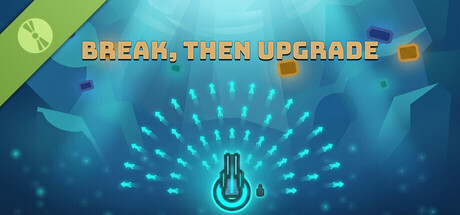Break, Then Upgrade Demo