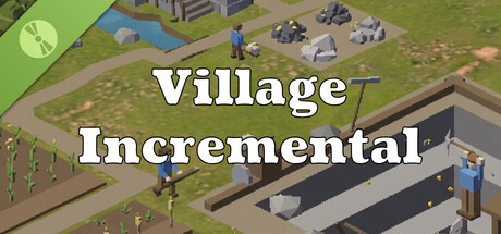 Village Incremental Demo