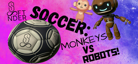 SonderSoft Soccer: Monkeys VS Robots!