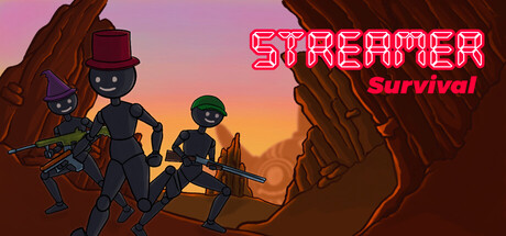 Streamer Survival — Steam header