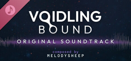Voidling Bound Soundtrack