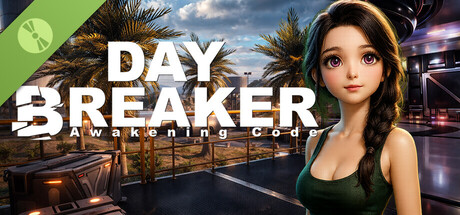 DAY BREAKER : Awakening Code Demo