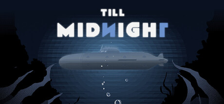Till Midnight — Steam header