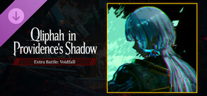Qliphah in Providence's Shadow Extra Battle: Voidfall