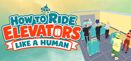 How To Ride Elevators Like A Human