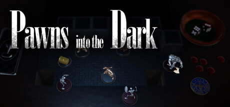 Pawns into the Dark