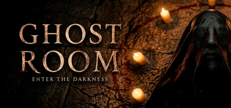 Ghost Room: Enter The Darkness